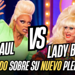 RuPaul Vs Lady Bunny Todo Sobre Su Nuevo Pleito